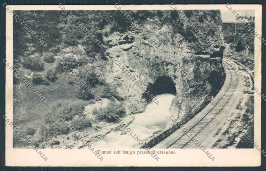 Bolzano Bressanone Brixen Tunnel Isarco Ferrovia cartolina BB7233 – fronte