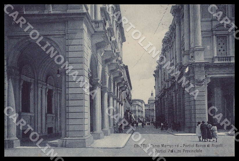 Chieti Città Corso Marrucino Portici Banco Napoli cartolina GM1058 – fronte