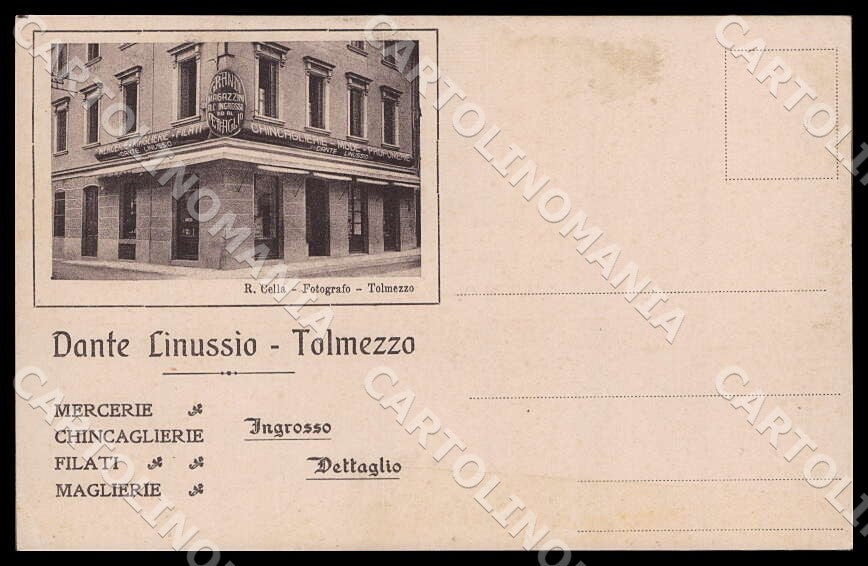 Udine Tolmezzo Dante Linussio Mercerie Ingrosso SCOLLATA cartolina GM1258 – fronte