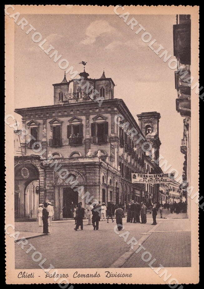 Chieti Città Palazzo Comando Divisione Alterocca FG cartolina GM1351 – fronte