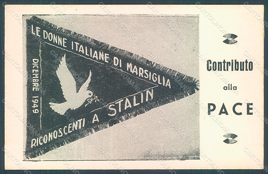 Politica Propaganda Donne Italiane Marseille Stalin 1949 Pax Flag pc HR2227 – fronte