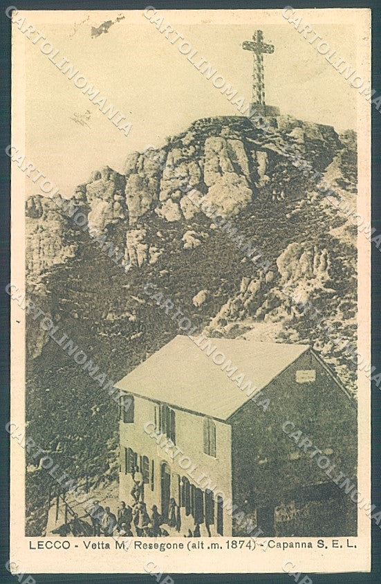 Lecco Resegone Vetta Rifugio Capanna Sel cartolina JK7110 – fronte