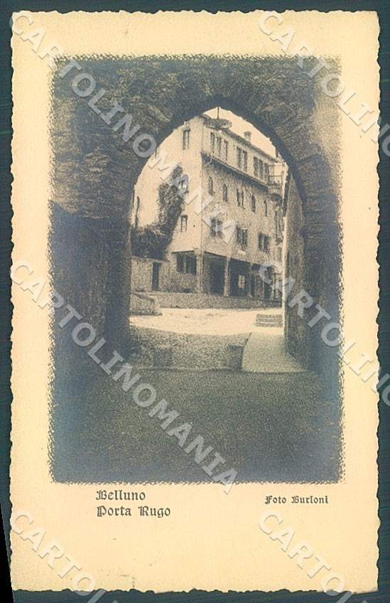 Belluno Città Porta Rugo Burioni Foto cartolina JK7602 – fronte
