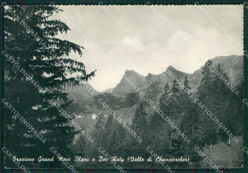 Aosta Champorcher Grand Mont Blanc Bec Raty Foto FG cartolina KB1640 – fronte