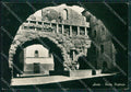 Aosta Città Porta Pretoria Foto FG cartolina KB1920 – fronte