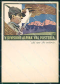 Militari Reggimentali Vª Divisione Alpina Val Pusteria FG cartolina KF5193 – fronte