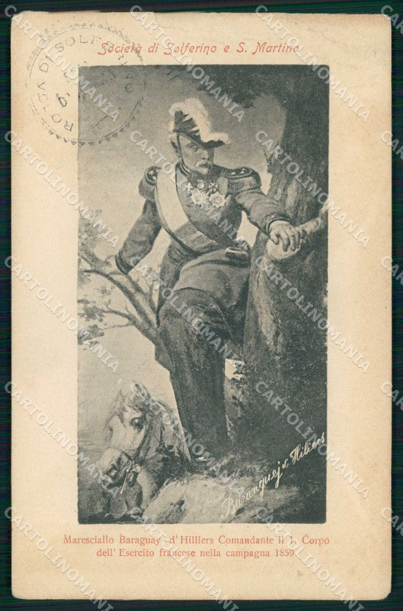 Militari Soc. Solferino Maresciallo Baraguay Hilliers Francia PIEGHE cp KF5491 – fronte