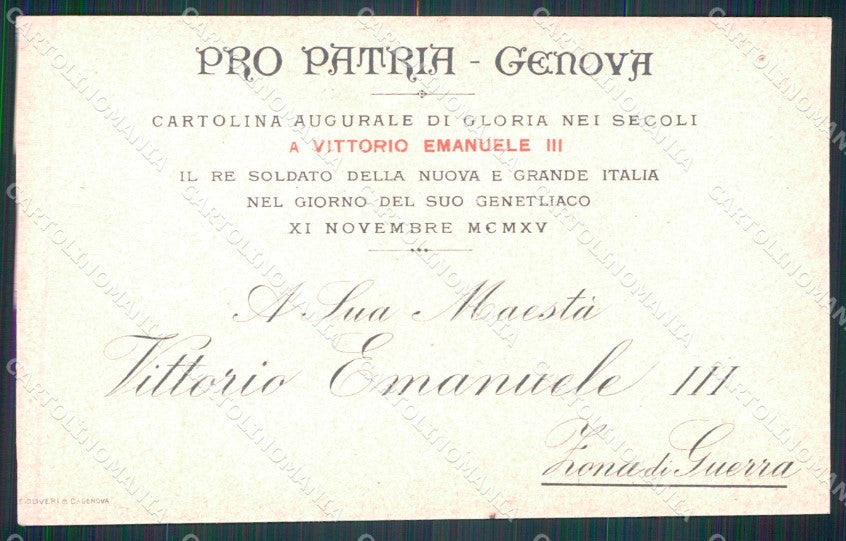 WW1 Vittorio Emanuele III Savoia Genetliaco Pro Patria Genova cartolina KF5525 – retro
