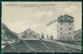 Aosta La Thuile Ospizio Mauriziano Piccolo San Bernardo cartolina MT2991 – fronte