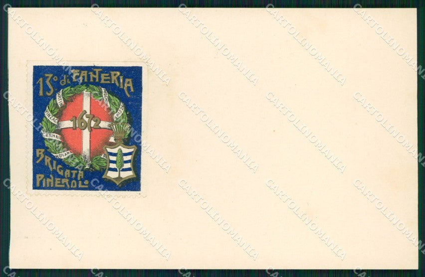 Militari Fanteria XIII Reggimento Brigata Pinerolo cartolina MT8366 – fronte