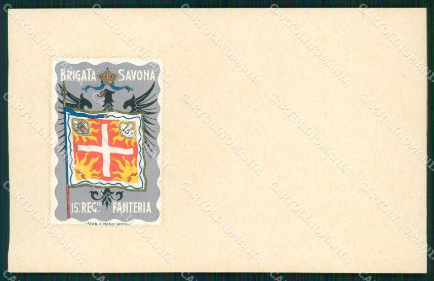 Militari Fanteria XV Reggimento Brigata Savoia cartolina MT8370 – fronte
