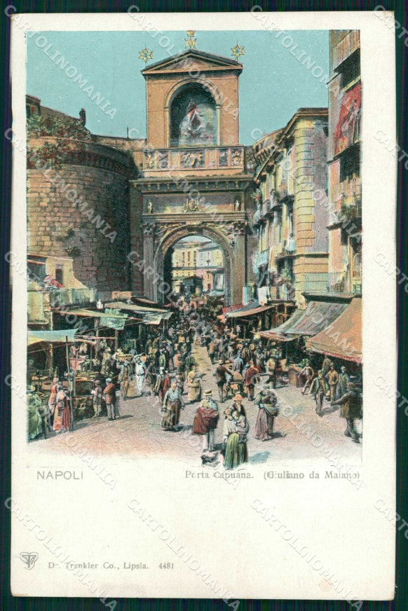 Napoli Città Porta Capuana Giuliano Maiano Trenkler 4481 cartolina MX6076 – fronte