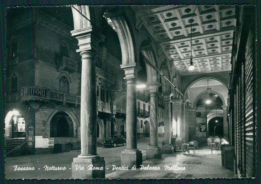 Cuneo Fossano Via Roma Palazzo Mellano Foto FG cartolina MZ1500 – fronte