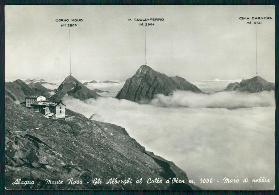 Vercelli Alagna Valsesia Monte Rosa Colle d'Olen Nebbia FG cartolina MZ4407 – fronte