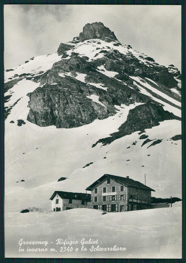 Aosta Gressoney Rifugio Gabiet Schwarzhorn PIEGA Foto FG cartolina MZ4704 – fronte