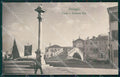 Venezia Chioggia Ponte e Colonna Vigo cartolina QT4017 – fronte