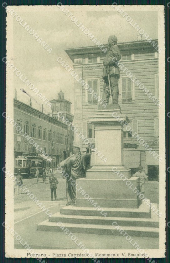 Ferrara città monumento Vittorio Emanuele Tram cartolina QT4626 – fronte