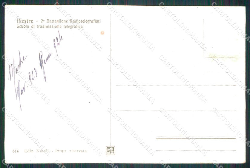 Venezia Mestre Militari II Battaglione Radiotelegrafisti cartolina QT8130 – retro