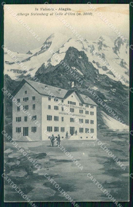Vercelli Alagna Valsesia Albergo Stolemberg Colle d'Olen Zanfa cartolina RB5599 – fronte