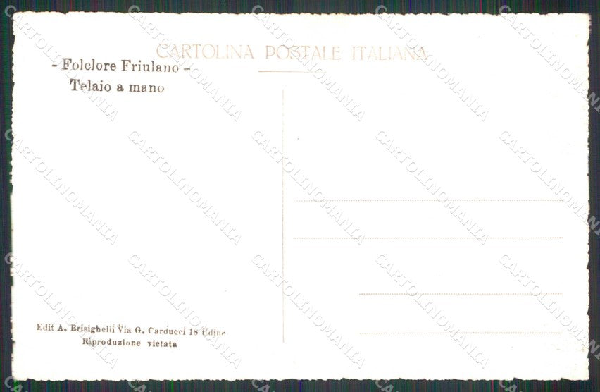 Udine Carnia Folclore Friulano Telaio a Mano Foto cartolina RB6943 – retro