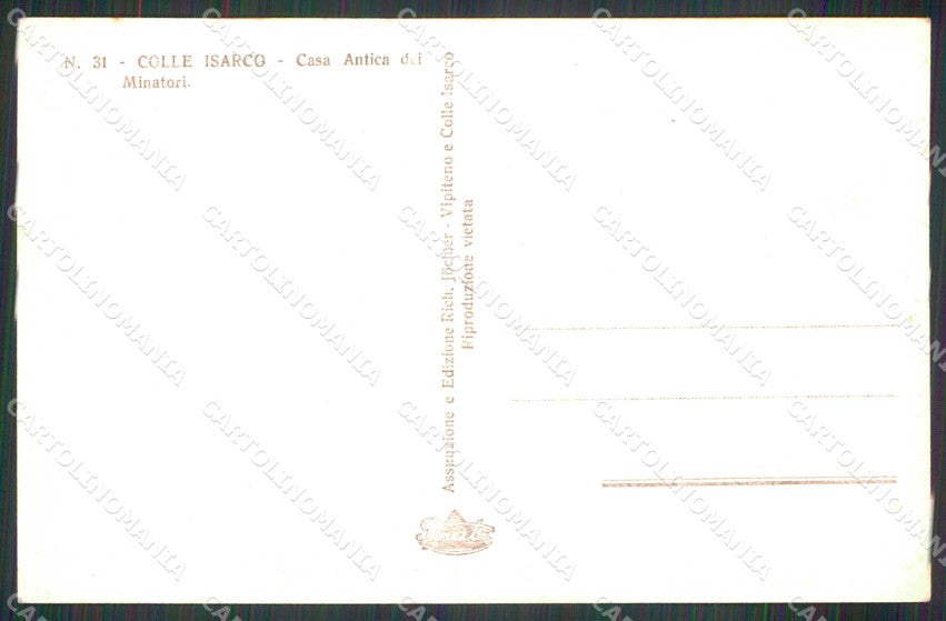 Bolzano Colle Isarco Casa Antica dei Minatori Foto cartolina RB7052 – retro