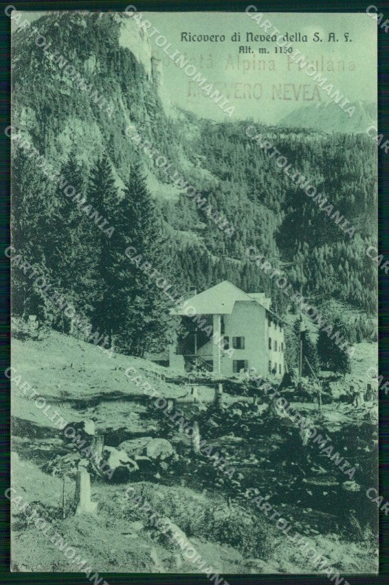 Udine Chiusaforte Nevea Ricovero della S A F cartolina RB9467 – fronte