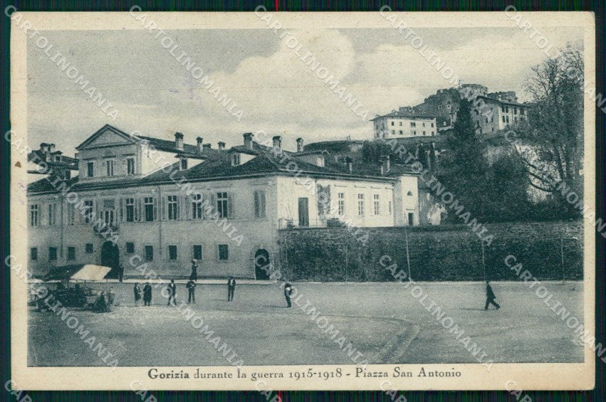 Gorizia Città Piazza San Antonio Durante la Guerra WWI cartolina RT2448 – fronte
