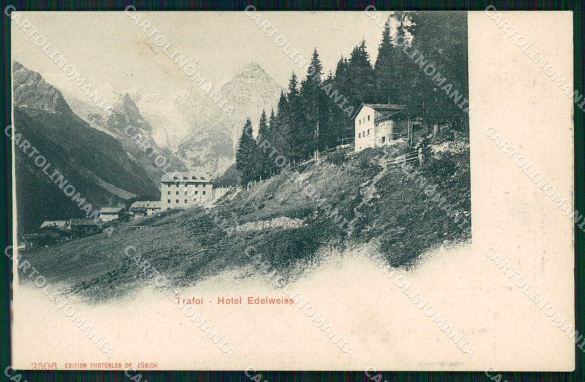 Bolzano Stelvio Trafoi Hotel Edelweiss cartolina RT3531 – fronte