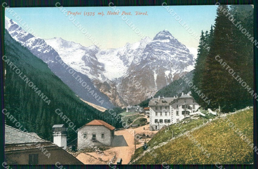 Bolzano Stelvio Trafoi Hotel Post cartolina RT3533 – fronte