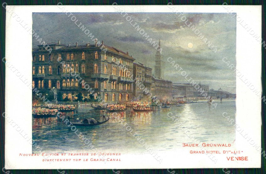 Venezia Città Grand Hotel Bauer Grumwald Chiaro di Luna cartolina RT7871 – fronte