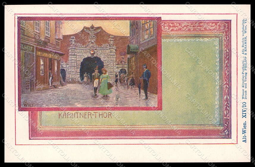 Artist Signed Wilt Philipp & Kramer Wien Karntner Thor serie XIV-10 pc VK7068 – fronte