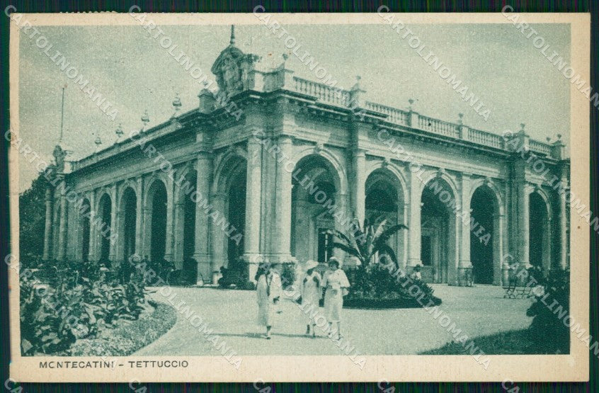 Pistoia Montecatini Stabilimento Tettuccio STRAPPINI cartolina WX2047 – fronte