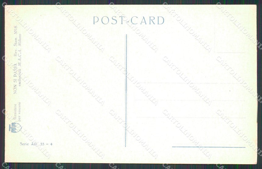 WW1 WWI Propaganda Italiana Fanti Non si Passa Tridentum cartolina XB5959 – retro