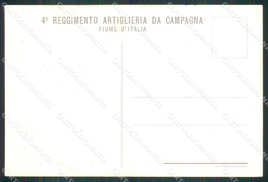 Militari 4° Reggimento Artiglieria da Campagna Fiume d'Italia cartolina XB6108 – retro