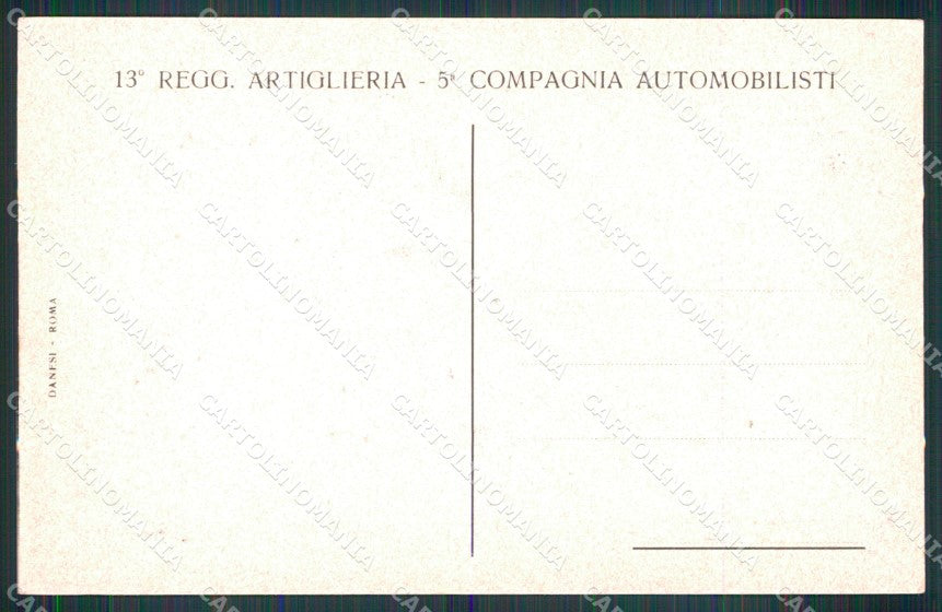 Militari 13° Reggimento Artiglieria 5ª Compagnia Automobilisti cartolina XB6113 – retro