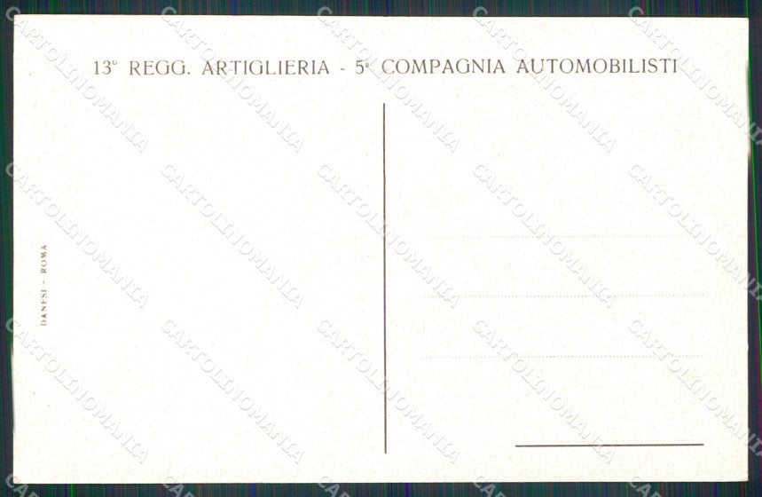 Militari 13° Reggimento Artiglieria 5ª Compagnia Automobilisti cartolina XB6205 – retro