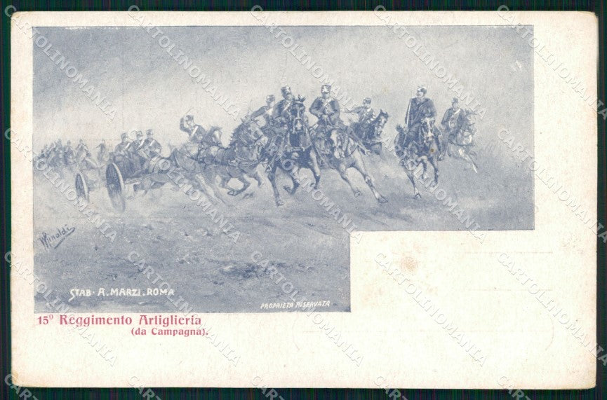 Militari 15° Reggimento Artiglieria da Campagna Rinaldi cartolina XB6219 – fronte