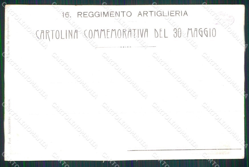 Militari 16° Reggimento Artiglieria Commemorativa 30 Maggio cartolina XB6379 – retro