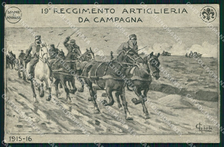 Militari 19° Reggimento Artiglieria da Campagna Gioli cartolina XB7089 – fronte