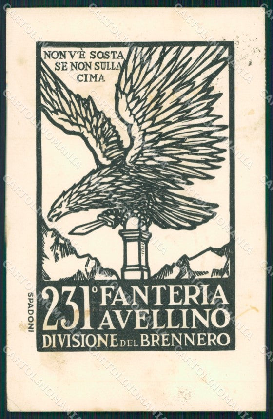Militari 231ª Fanteria Avellino Divisione del Brennero Spadoni cartolina XF1145 – fronte