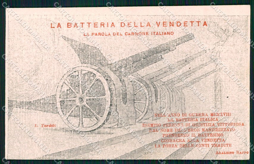 WW1 WWI Militari Propaganda Artiglieria Tarditi Adalgiso Raffo cartolina XF6291 – fronte