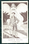WW1 WWI Propaganda Militare Ignoto Militi D'Annunzio Argo cartolina XF6926 – fronte