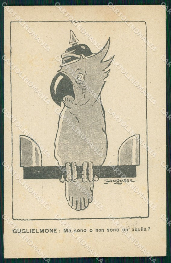 WW1 WWI Propaganda Kaiser Wilhelm Parrot cartolina postcard XF7729 – fronte