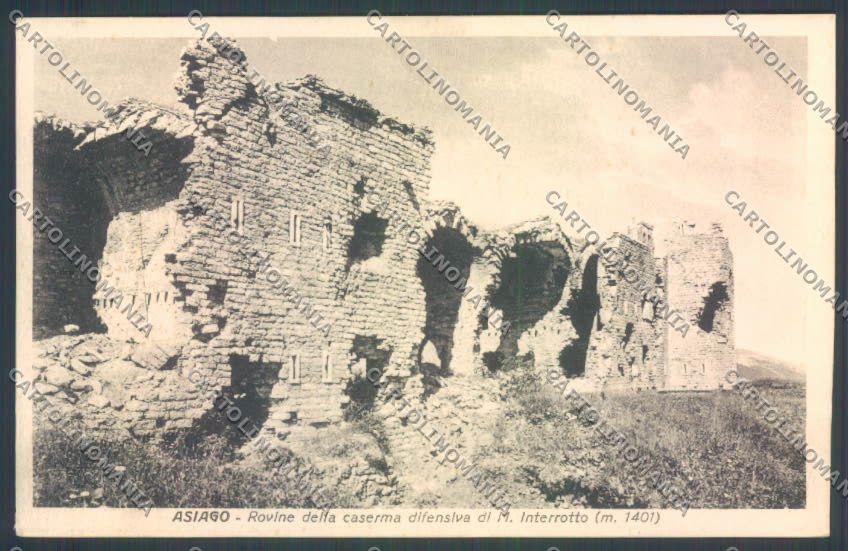 Vicenza Asiago Rovine Caserma Difensiva Monte Interrotto cartolina ZB8079 – fronte