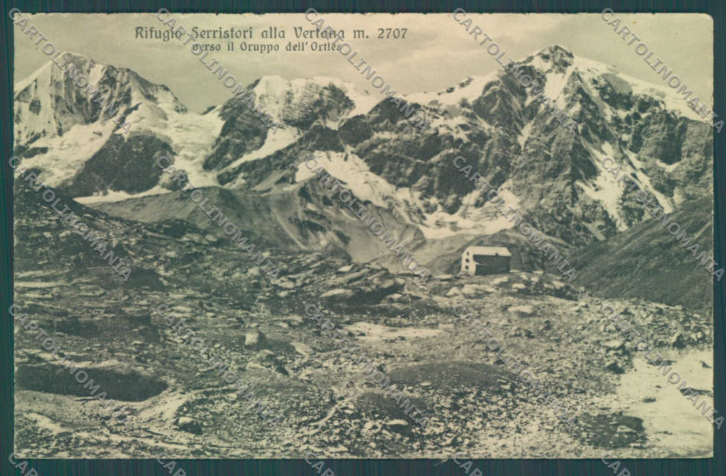 Bolzano Stelvio Rifugio Serristori alla Vertana Gruppo Ortlers cartolina ZC4427 – fronte
