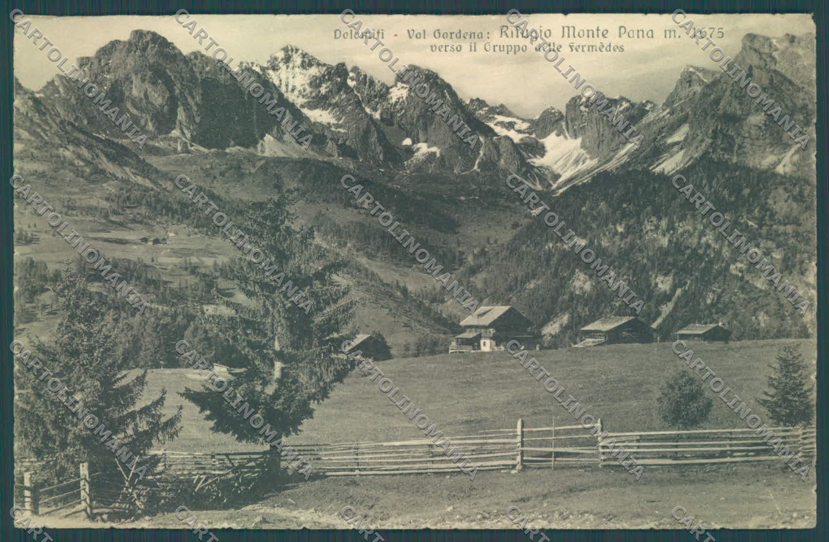 Bolzano Val Gardena Rifugio Monte Pana Gruppo delle Fermedes cartolina ZC4828 – fronte