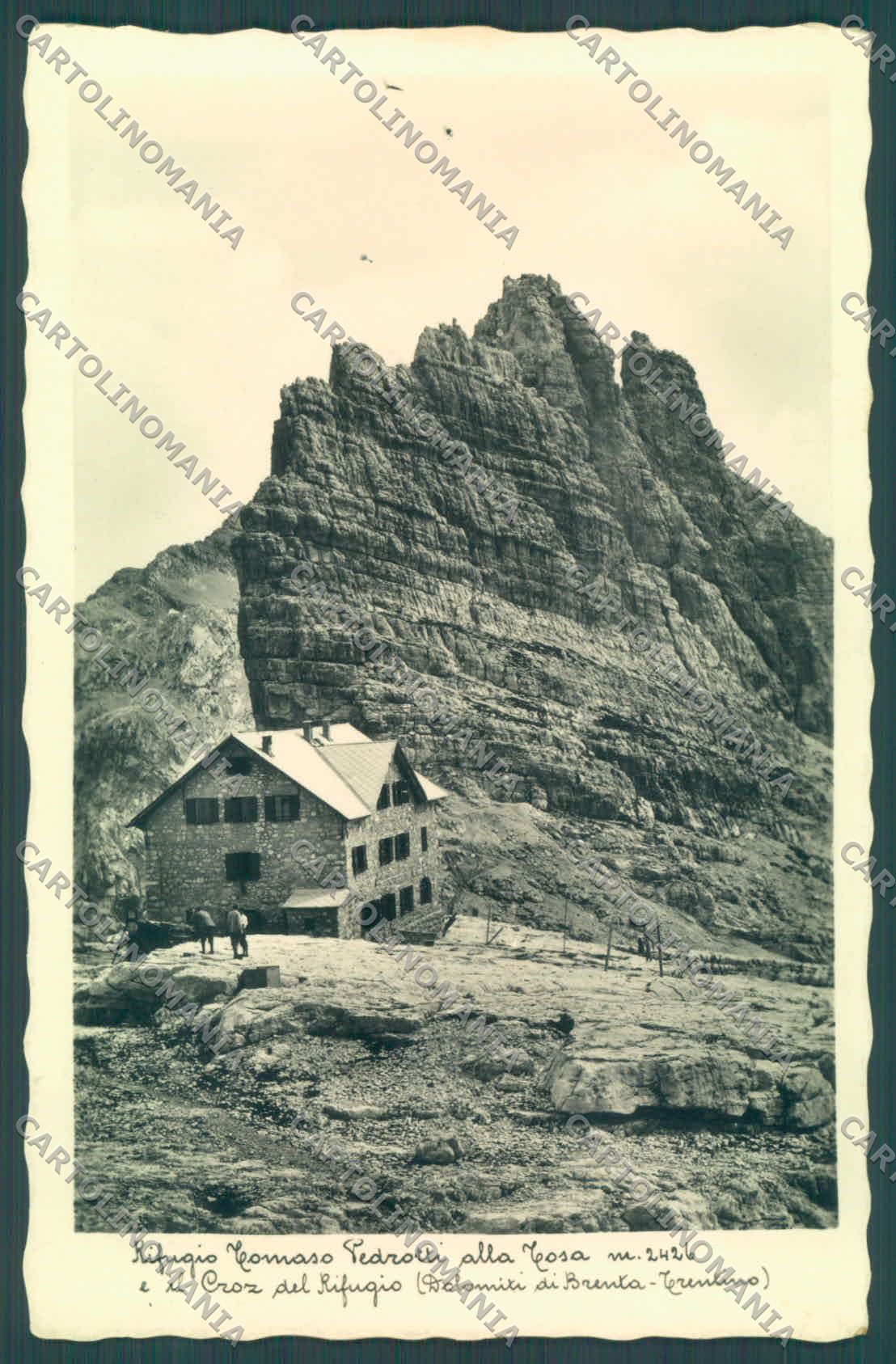 Trento San Lorenzo in Banale Rifugio Pedrotti Tosa Cai Foto cartolina ZC5414 – fronte