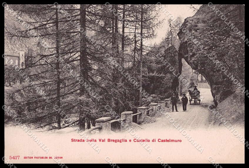 Svizzera Val Bregaglia Grisons Castello Castelmuro serie 5417 cartolina ZG6145 – fronte