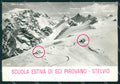 Sondrio Bormio Passo dello Selvio Sci Pirovano Foto FG cartolina ZK6483 – fronte