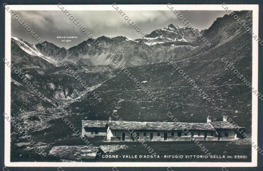 Aosta Cogne Rifugio Vittorio Sella Foto cartolina ZQ4547 – fronte